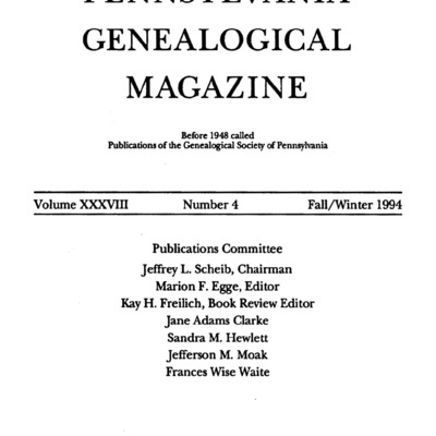 The Pennsylvania Genealogical Magazine, Vol 38, No 4 Title and Contents