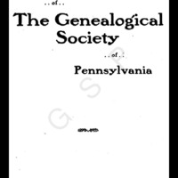 Publications of the Genealogical Society of Pennsylvania, Vol 9, No 3, Title and Contents