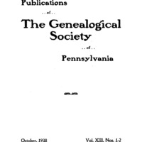 Publications of the Genealogical Society of Pennsylvania, Vol 13, No 1, Title and Contents