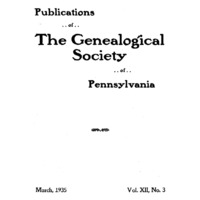 Publications of the Genealogical Society of Pennsylvania, Vol 12, No 3, Title and Contents