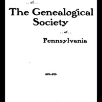 Publications of the Genealogical Society of Pennsylvania, Vol 10, No 1, Title and Contents